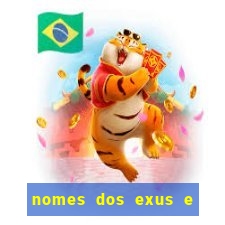 nomes dos exus e seus significados